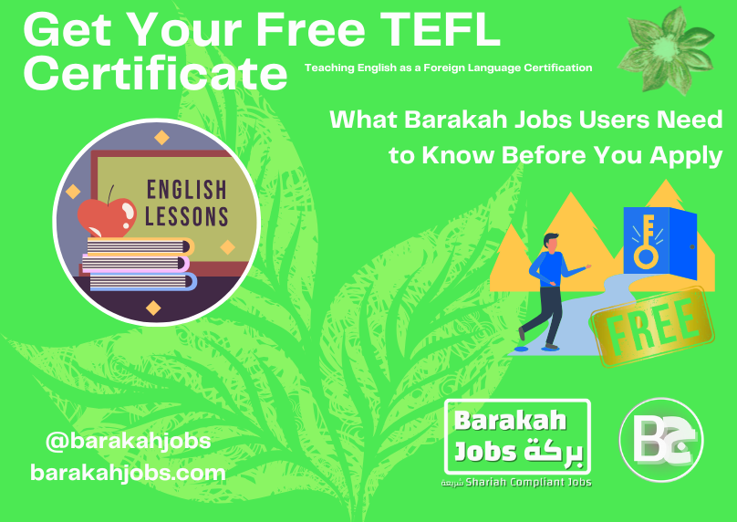 Get a Free TEFL Certificate (Yes, Really) – What Barakah Jobs Users Need to Know